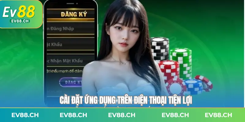 Cài đặt ứng dụng trên điện thoại tiện lợi