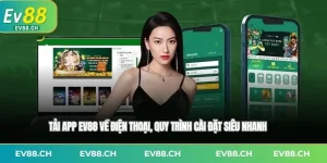 tai-app-ev88-ve-dien-thoai
